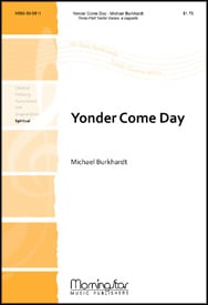Yonder Come Day Three-Part Treble choral sheet music cover Thumbnail